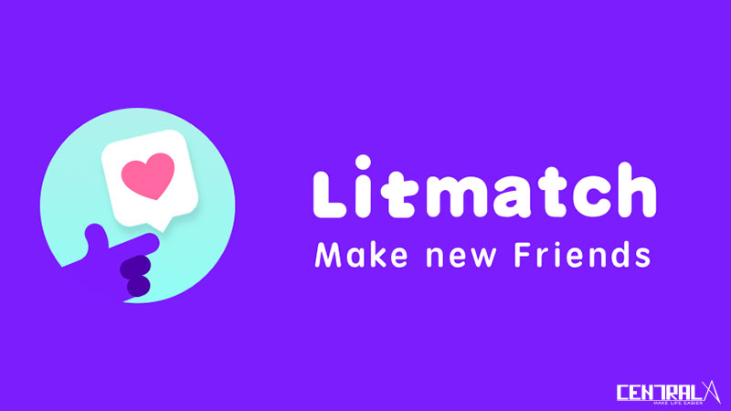 LITMATCH - HẸN HÒ KIỂU MỚI VỚI NGƯỜI LẠ